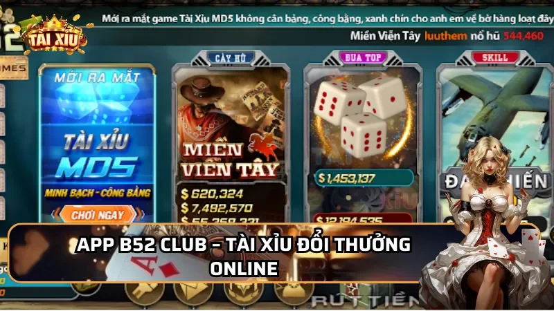 App B52 Club – Tài Xỉu đổi thưởng online